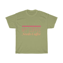 Load image into Gallery viewer, My Coffee Needs Coffee Unisex Heavy Cotton Tee